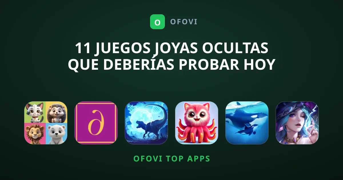 11 Juegos Joyas Ocultas que Deberías Probar Hoy